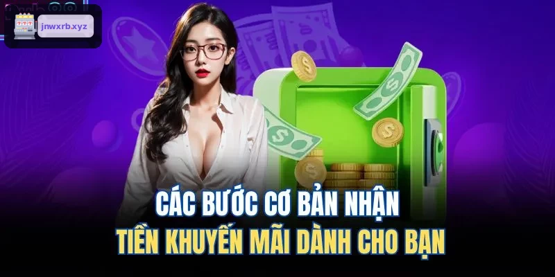 Hướng dẫn nhận khuyến mãi chi tiết