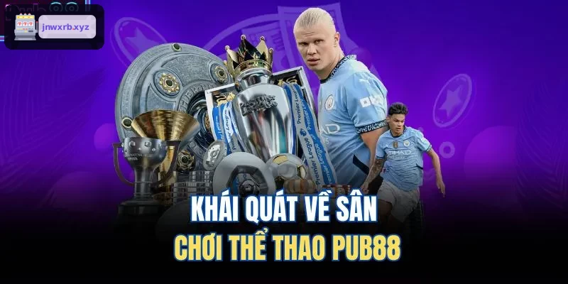 Khái quát về sân chơi thể thao AWIN68